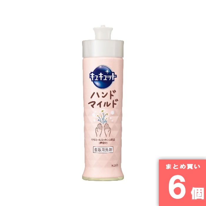 [取寄10][まとめ買い]【6個セット】キュキュット ハンドマイルド カモミール 本体 210ml [4901301433961]